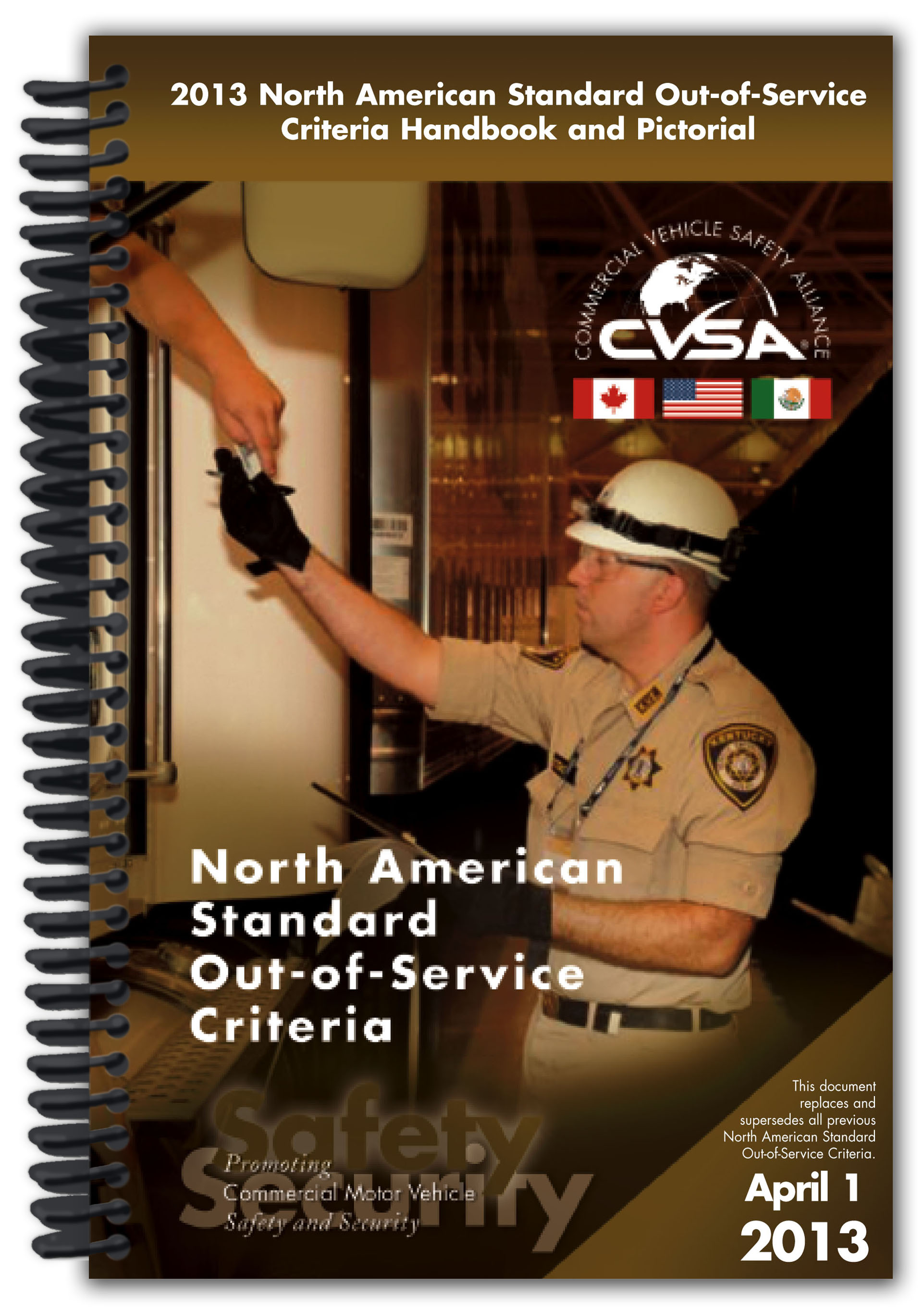 CVSA Releases 2013 North American Standard OutofService Criteria; Resource Outlines Benefits